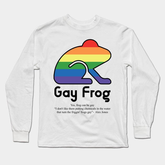 Gay Frog G10b - Can animals be gay series - meme gift t-shirt Long Sleeve T-Shirt by FOGSJ